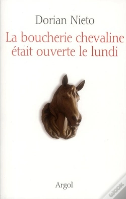 Capa do artigo La Boucherie Chevaline Etait Ouverte Le Lundi