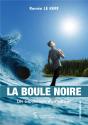 La Boule Noire ; Les Tribulations D'Un Patient - Preview
