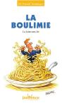 La Boulimie ; La Faim Sans Fin - Preview
