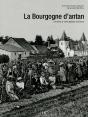 La Bourgogne D'Antan - Preview