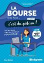 La Bourse Avec Alice, C'Est Du Gâteau ! Une Méthode Simple Et Efficace Pour Tous ! - Preview