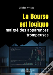 Capa do artigo La Bourse Est Logique Malgré Des Apparences Trompeuses