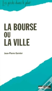 La Bourse Ou La Ville
