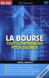 La Bourse Tout Comprendre Pour Gagner
