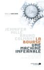 La Bourse, Une Machine Infernale - Preview