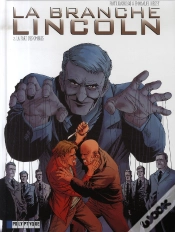 Capa do artigo La Branche Lincoln T.2 ; La Part Des Ombres