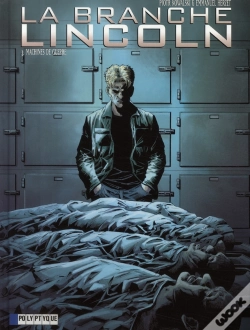 Capa do artigo La Branche Lincoln T.3 ; Machines De Guerre