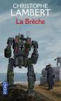 La Brèche - Preview