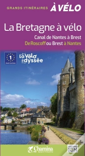 Capa do artigo La Bretagne À Vélo : Canal De Nantes À Brest