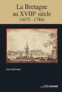 La Bretagne Au Xviii Siecle, 1675-1789 - Preview