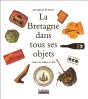 La Bretagne Dans Tous Ses Objets - Preview