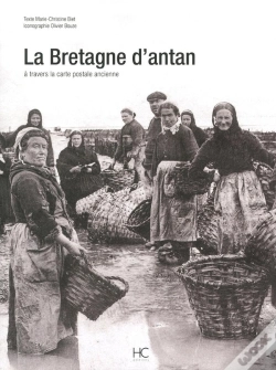 Capa do artigo La Bretagne D'Antan ; La Bretagne À Travers La Carte Postale Ancienne
