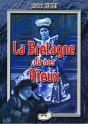 La Bretagne De Nos Aieux - Preview