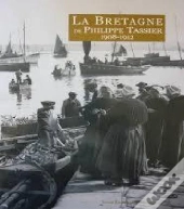 La Bretagne De Philippe Tassier, 1908-1912
