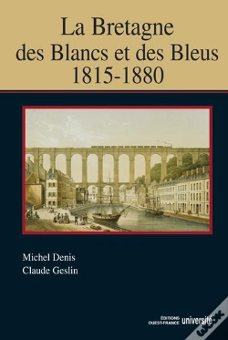 Capa do artigo La Bretagne Des Blancs Et Des Bleus ; 1815-1880