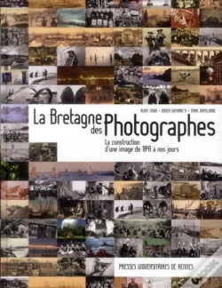 Capa do artigo La Bretagne Des Photographes ; La Construction D'Une Image De 1841 À Nos Jours