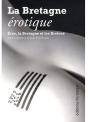 La Bretagne Érotique ; Éros, La Bretagne Et Les Bretons - Preview