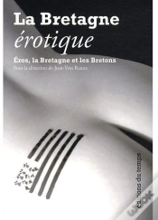 Capa do artigo La Bretagne Érotique ; Éros, La Bretagne Et Les Bretons