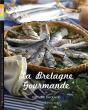 La Bretagne Gourmande - Preview