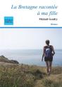 La Bretagne Racontée À Ma Fille - Preview