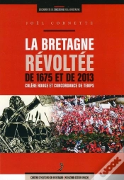 Capa do artigo La Bretagne Revoltee De 1675 Et De 2013 Colere Rouge Et Concordance De Temps