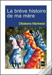 Capa do artigo La Brève Histoire De Ma Mère