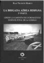 La Brigada Aerea Hispana (Segunda Parte) - Preview