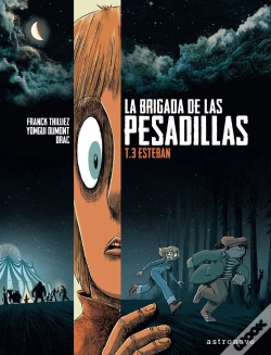 Capa do artigo La Brigada De Las Pesadillas 3. Esteban