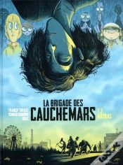 Capa do artigo La Brigade Des Cauchemars Tome 2 : Nicolas