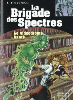 Capa do artigo La Brigade Des Spectres T.1 ; Le Videodrome Hante