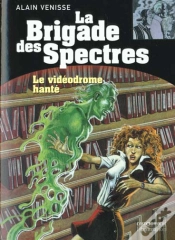 Capa do artigo La Brigade Des Spectres T.1 ; Le Videodrome Hante