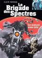 La Brigade Des Spectres T.7 ; Le Motard Sans Tete - Preview