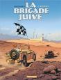 La Brigade Juive T3 Hatikvah - Preview