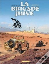 La Brigade Juive T3 Hatikvah