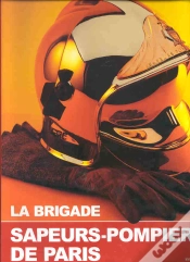 Capa do artigo La Brigade ; Sapeurs-Pompiers De Paris