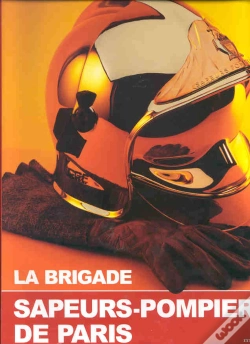Capa do artigo La Brigade ; Sapeurs-Pompiers De Paris