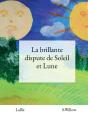La Brillante Dispute De Soleil Et Lune - Preview