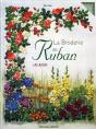 La Broderie Au Ruban ; Les Bases - Preview