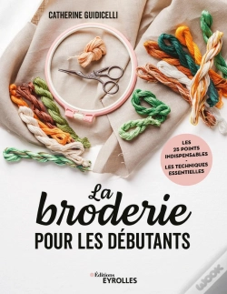Capa do artigo La Broderie Pour Les Débutants : Les 25 Points Indispensables, Les Techniques Essentielles
