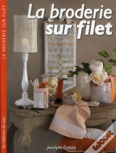 La Broderie Sur Filet