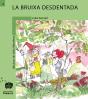 La Bruixa Desdentada - Preview