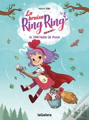 Capa do artigo La Bruixa Ring Ring 2. El Sortilegi De Pluja
