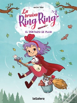 Capa do artigo La Bruixa Ring Ring 2. El Sortilegi De Pluja