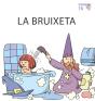 La Bruixeta - Preview