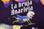 La Bruja Anacleta - Preview