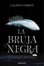La Bruja Negra. Las Cronicas De La Bruja 1 - Preview