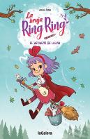 La Bruja Ring Ring 2. El Hechizo De Lluvia
