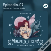 Capa do artigo La Bruja Y El Trato. Episodio 07