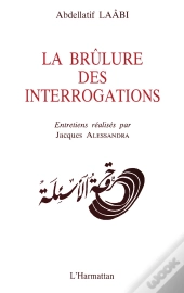 La Brûlure Des Interrogations