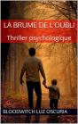 La Brume De L'Oubli - Preview